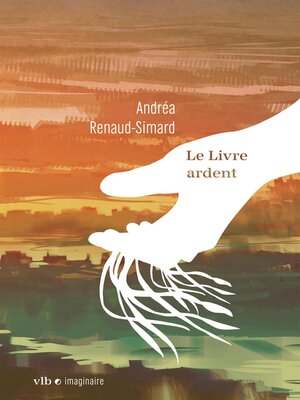 cover image of Le Livre ardent